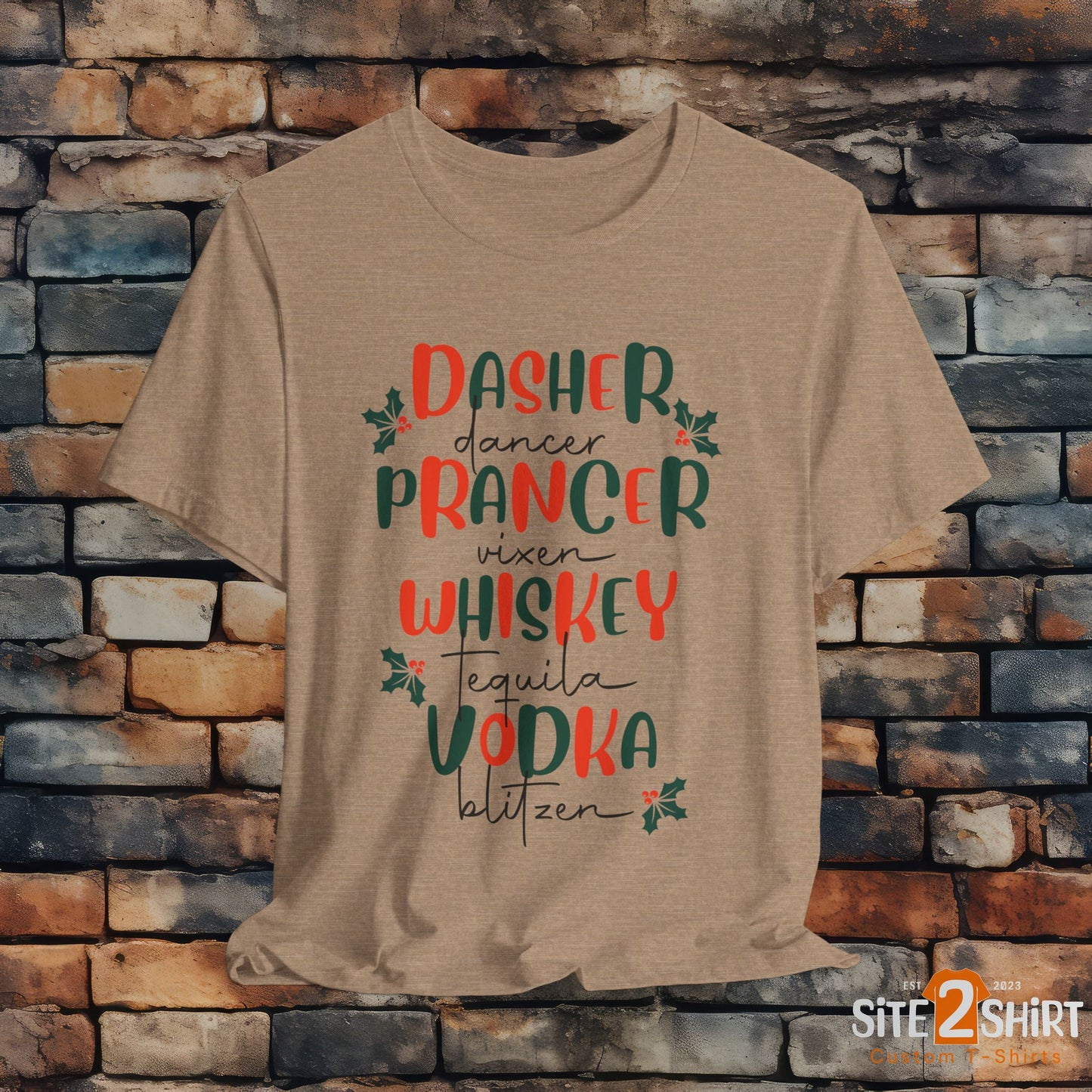 Dasher, Dancer, Prancer, Vixen, Whiskey, Tequlia, Vodka, Blitzen Christmas T Shirt, Funny Reindeer Shirt, Cute Holiday Party Shirt