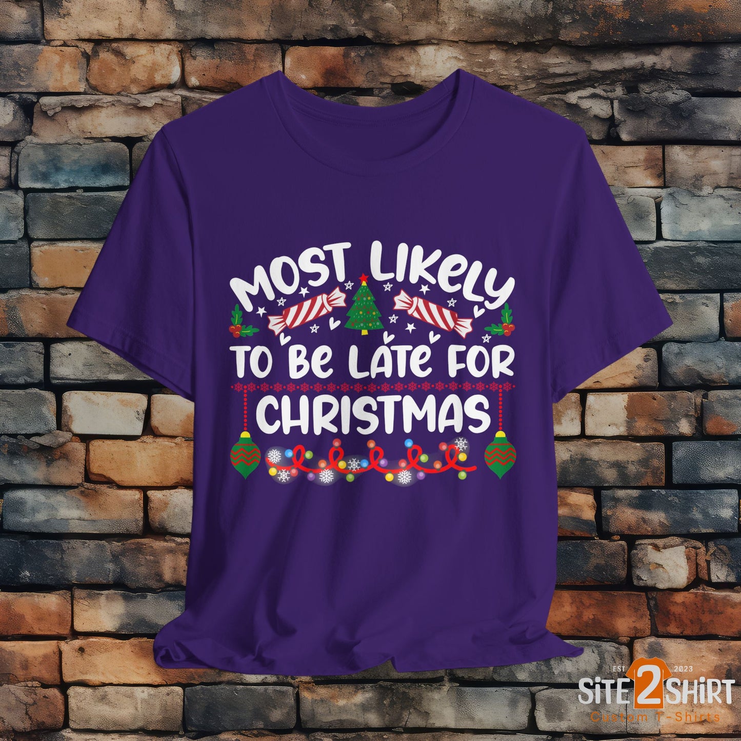 Most Likely to Be Late For Christmas T Shirt, Funny Christmas Shirt, Christmas Party Tee, Happy Holiday Shirt